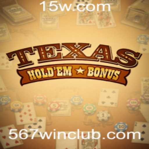 Explorando o Texas Hold'em Bonus: Regras e Estratégias do Jogo de Cartas